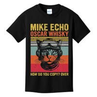 Cat Pilot Mike Echo Oscar Whisky How Do You Copy Kids T-Shirt