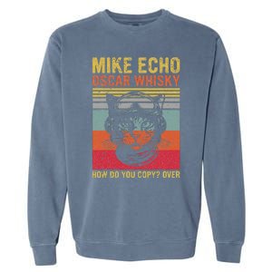 Cat Pilot Mike Echo Oscar Whisky How Do You Copy Garment-Dyed Sweatshirt