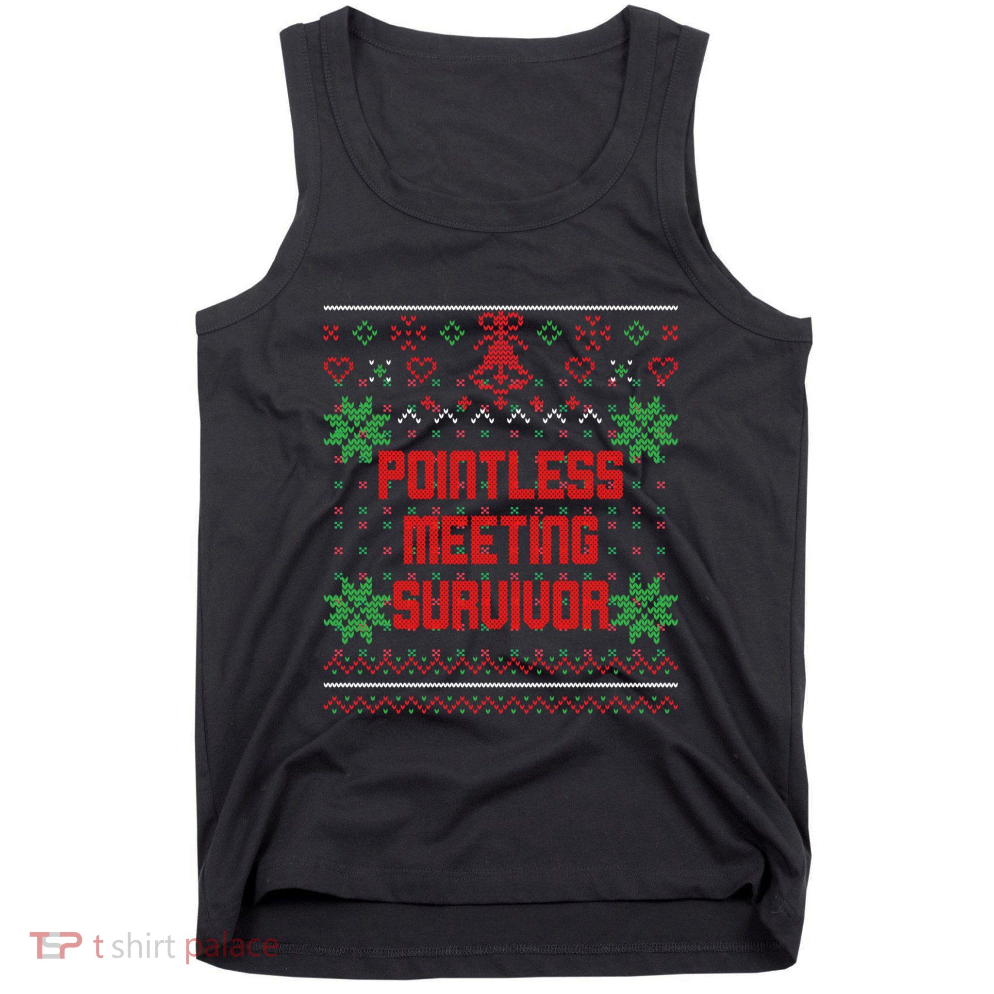 Christmas Pointless Meeting Survivor Ugly Gift Tank Top