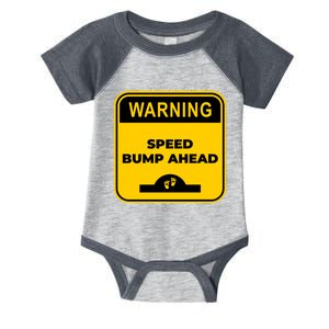 Cute Pregnant Mom Funny Warning Speed Bump Ahead Sign Infant Baby Jersey Bodysuit