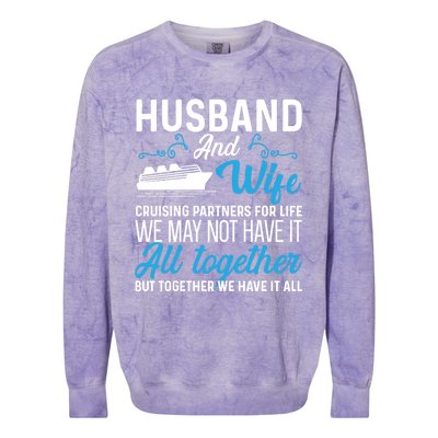 Cruising Partners Meaningful Gift Cruise Ship Husband Wife For Life Gift Colorblast Crewneck Sweatshirt