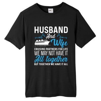 Cruising Partners Meaningful Gift Cruise Ship Husband Wife For Life Gift Tall Fusion ChromaSoft Performance T-Shirt