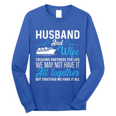 Cruising Partners Meaningful Gift Cruise Ship Husband Wife For Life Gift Long Sleeve Shirt