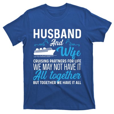 Cruising Partners Meaningful Gift Cruise Ship Husband Wife For Life Gift T-Shirt