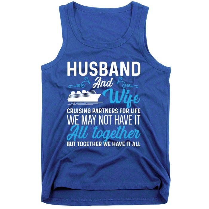 Cruising Partners Meaningful Gift Cruise Ship Husband Wife For Life Gift Tank Top