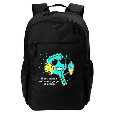 Cute Pickleball Meme If You Want A Soft Serve Go Get Ice Cream Gift Backpack