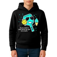 Cute Pickleball Meme If You Want A Soft Serve Go Get Ice Cream Gift Kids Hoodie