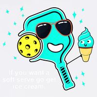 Cute Pickleball Meme If You Want A Soft Serve Go Get Ice Cream Gift Garment-Dyed Sweatshirt