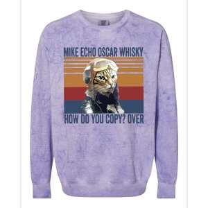 Cat Pilot Mike Echo Oscar Whisky How Do You Copy Colorblast Crewneck Sweatshirt