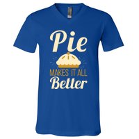 Cool Pie Makes It All Better Bakers Gift V-Neck T-Shirt