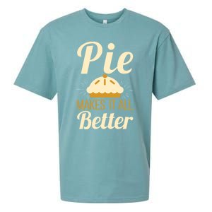 Cool Pie Makes It All Better Bakers Gift Sueded Cloud Jersey T-Shirt