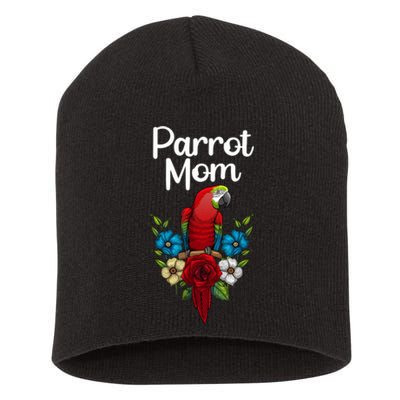 Cool Parrot Mom For Wo Girls Tropical Bird Lovers Owners Short Acrylic Beanie