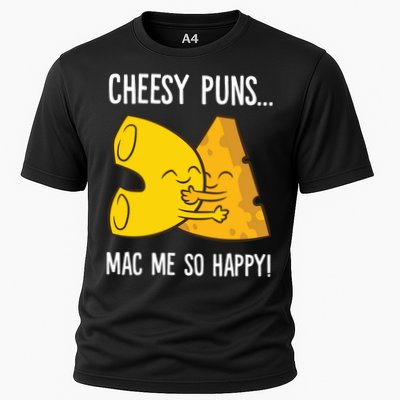 Cheesy Puns Mac Me So Happy Funny Mac And Cheese Gift Cooling Performance Crew T-Shirt