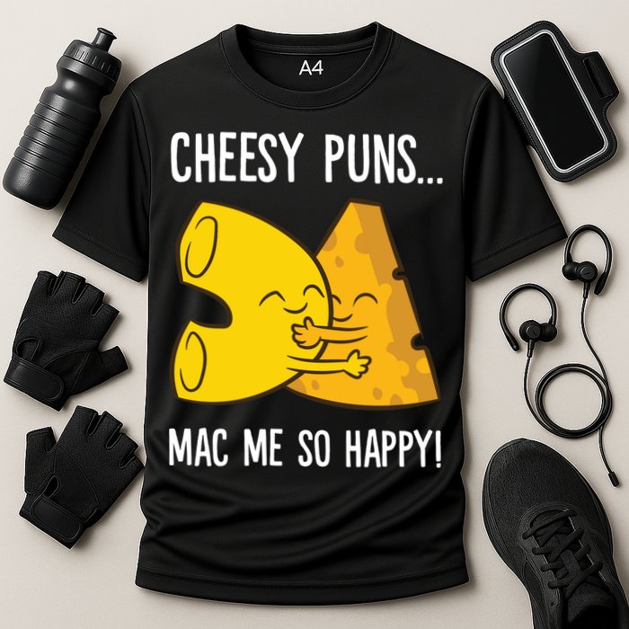 Cheesy Puns Mac Me So Happy Funny Mac And Cheese Gift Cooling Performance Crew T-Shirt