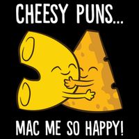 Cheesy Puns Mac Me So Happy Funny Mac And Cheese Gift Bucket Hat