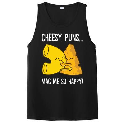 Cheesy Puns Mac Me So Happy Funny Mac And Cheese Gift PosiCharge Competitor Tank