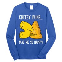 Cheesy Puns Mac Me So Happy Funny Mac And Cheese Gift Long Sleeve Shirt