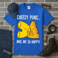 Cheesy Puns Mac Me So Happy Funny Mac And Cheese Gift Tall T-Shirt