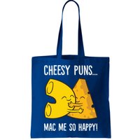 Cheesy Puns Mac Me So Happy Funny Mac And Cheese Gift Bag