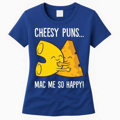 Cheesy Puns Mac Me So Happy Funny Mac And Cheese Gift Womens T-Shirt