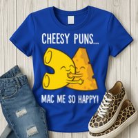Cheesy Puns Mac Me So Happy Funny Mac And Cheese Gift Womens T-Shirt