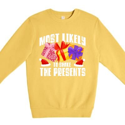 Christmas Presents Most Likely To Shake Christmas Presents Gift Premium Crewneck Sweatshirt