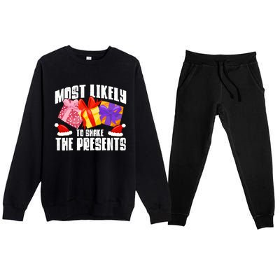 Christmas Presents Most Likely To Shake Christmas Presents Gift Premium Crewneck Sweatsuit Set