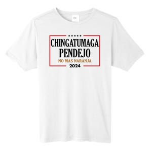 Chingatumaga Pendejo No Mas Naranja 2024 Election Tall Fusion ChromaSoft Performance T-Shirt