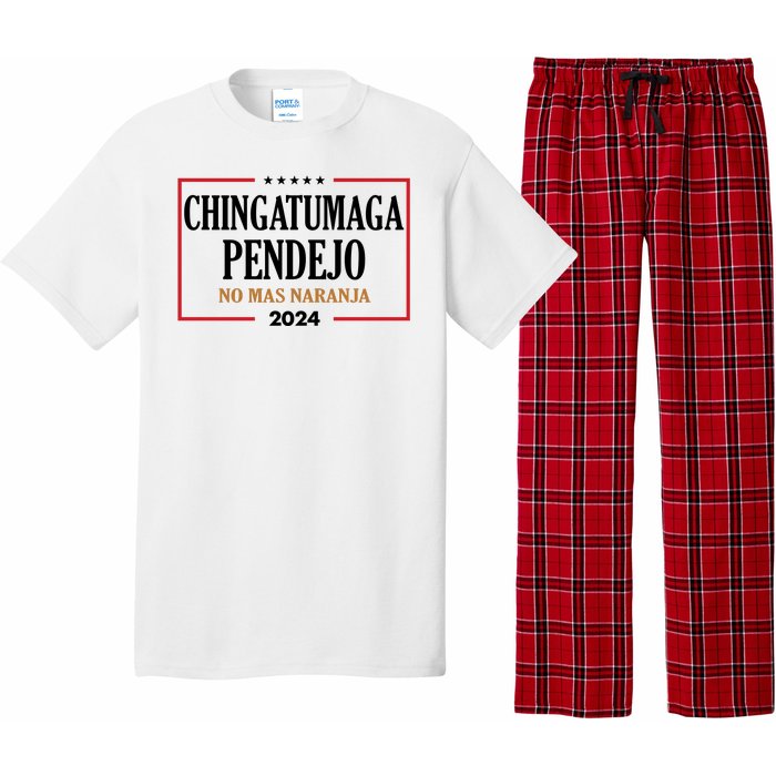 Chingatumaga Pendejo No Mas Naranja 2024 Election Pajama Set