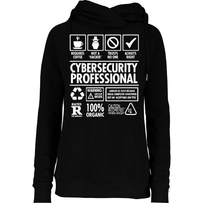 Cybersecurity Professional Not A Hacker Womens Funnel Neck Pullover Hood