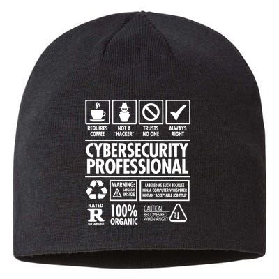 Cybersecurity Professional Not A Hacker Sustainable Beanie