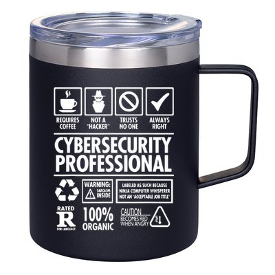 Cybersecurity Professional Not A Hacker 12oz Stainless Steel Coffee Mug