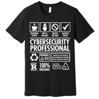 Cybersecurity Professional Not A Hacker Premium T-Shirt