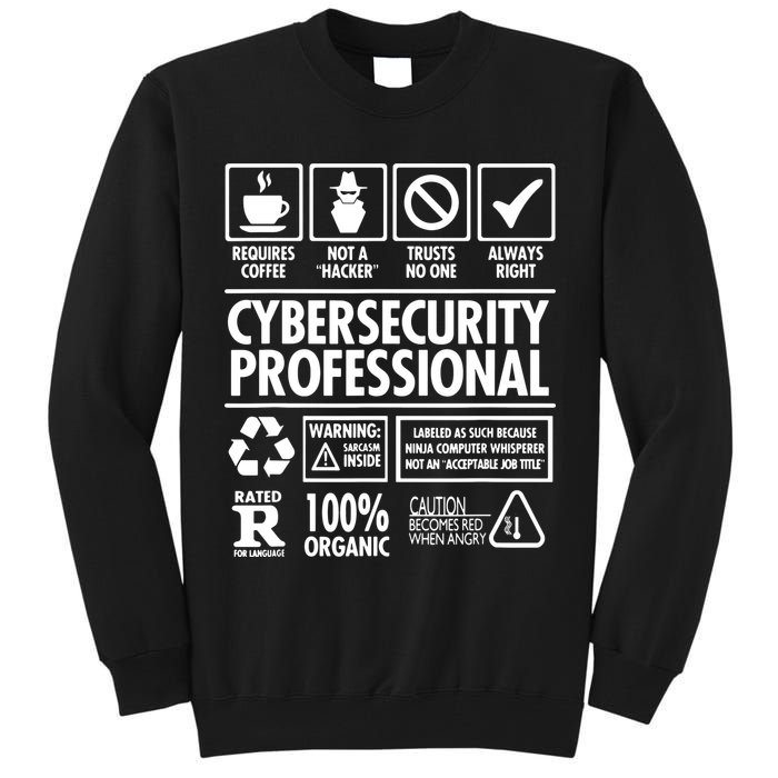 Cybersecurity Professional Not A Hacker Tall Sweatshirt