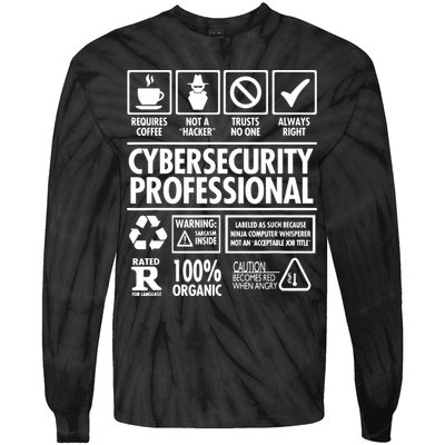 Cybersecurity Professional Not A Hacker Tie-Dye Long Sleeve Shirt