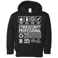 Cybersecurity Professional Not A Hacker Toddler Hoodie