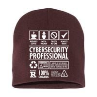 Cybersecurity Professional Not A Hacker Short Acrylic Beanie