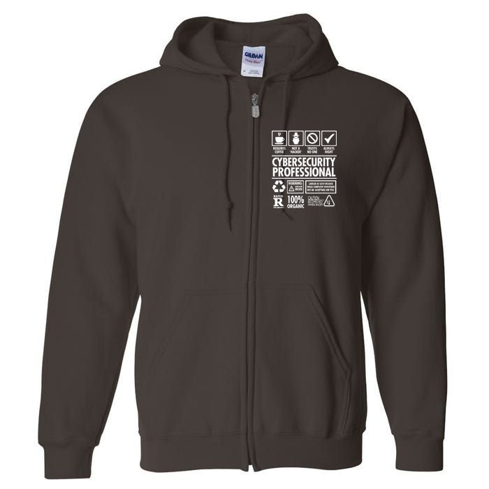 Cybersecurity Professional Not A Hacker Full Zip Hoodie