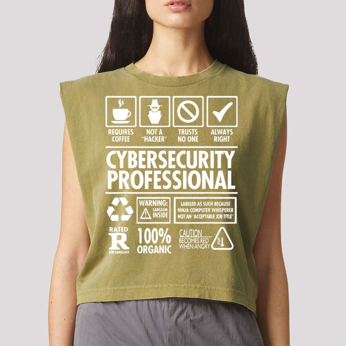 Cybersecurity Professional Not A Hacker Garment-Dyed Women's Muscle Tee