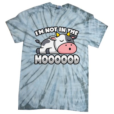 Cow Pun Not In The Mood Calf & Cattle Tie-Dye T-Shirt