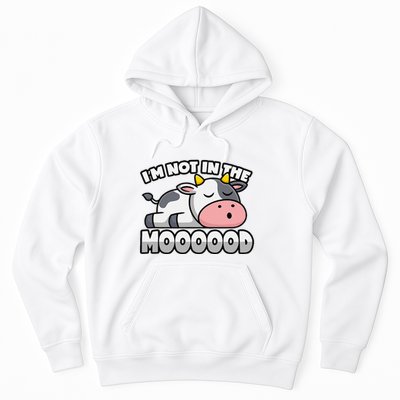 Cow Pun Not In The Mood Calf & Cattle Hoodie
