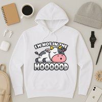 Cow Pun Not In The Mood Calf & Cattle Hoodie