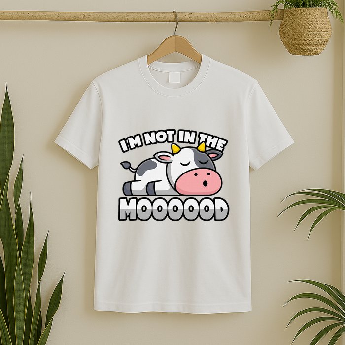 Cow Pun Not In The Mood Calf & Cattle T-Shirt