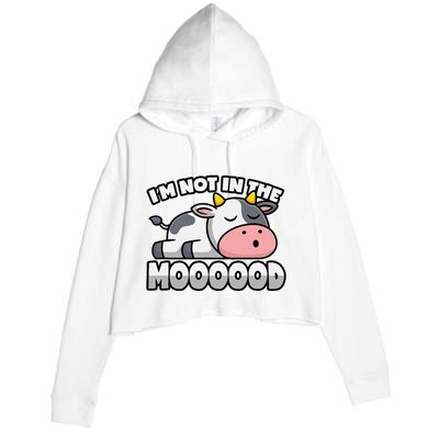 Cow Pun Not In The Mood Calf & Cattle Crop Fleece Hoodie