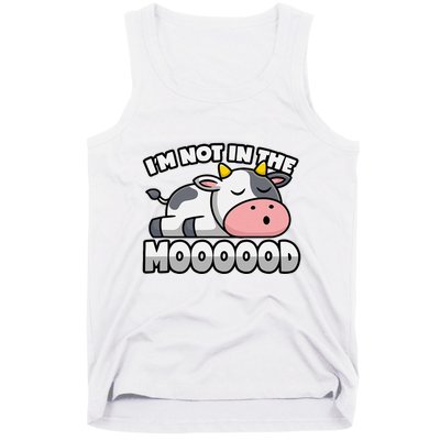 Cow Pun Not In The Mood Calf & Cattle Tank Top