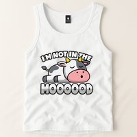 Cow Pun Not In The Mood Calf & Cattle Tank Top