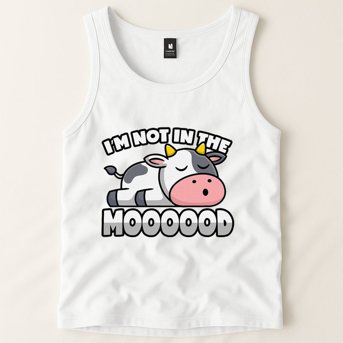 Cow Pun Not In The Mood Calf & Cattle Tank Top