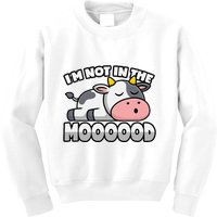 Cow Pun Not In The Mood Calf & Cattle Kids Sweatshirt