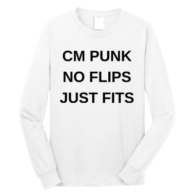 Cm Punk No Flips Just Fits Long Sleeve Shirt