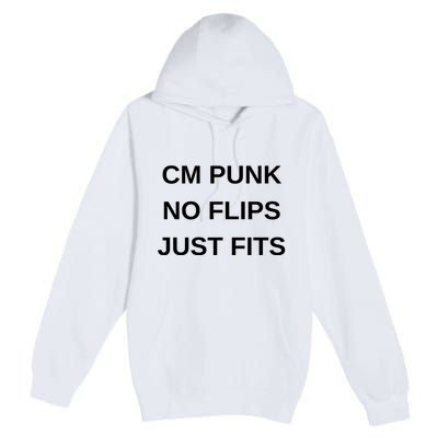 Cm Punk No Flips Just Fits Premium Pullover Hoodie